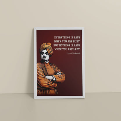 Floor View of Busy Mind, Easy Life – Swami Vivekananda Quote Frame in White Color Frame