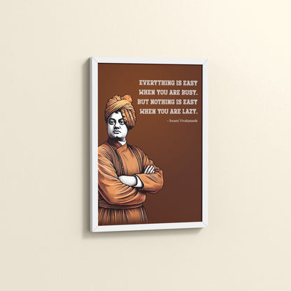Side View of Busy Mind, Easy Life – Swami Vivekananda Quote Frame in White Color Frame