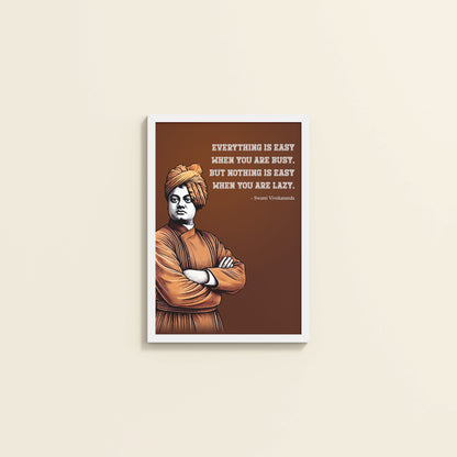 Wall View of Busy Mind, Easy Life – Swami Vivekananda Quote Frame in White Color Frame