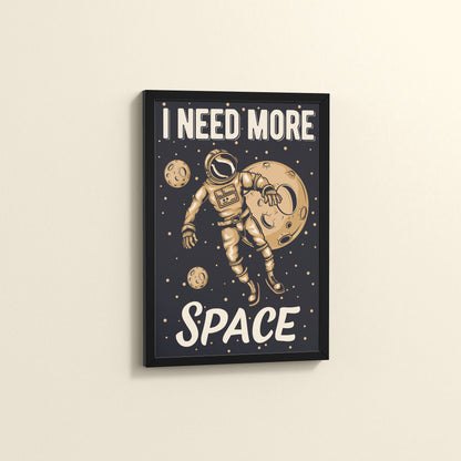 Side View of I Need More Space – Astronaut Quote Wall Art Frame in Black Color Frame