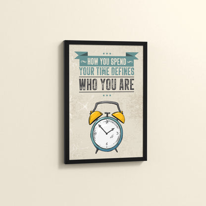 Side View of Time Well Spent Inspirational Quote Wall Art in Black Color Frame