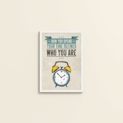 Wall View of Time Well Spent Inspirational Quote Wall Art in White Color Frame