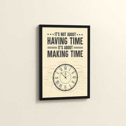 Side View of Making Time Matters Motivational Wall Decor in Black Color Frame