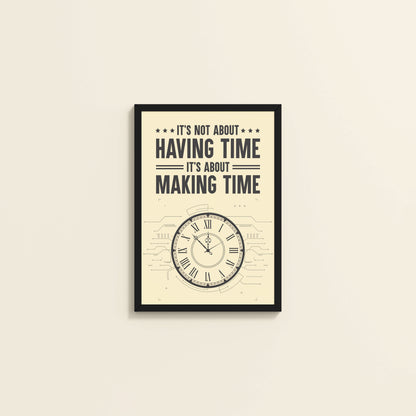 Wall View of Making Time Matters Motivational Wall Decor in Black Color Frame