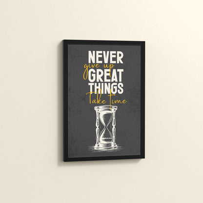 Side View of Great Things Take Time – Motivational Wall Frame in Black Color Frame