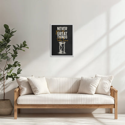 Living Room Cabinet Table Preview of Great Things Take Time – Motivational Wall Frame in White Color Frame
