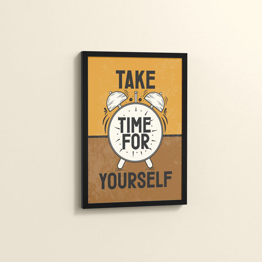 Side View of Take Time For Yourself Motivational Wall Decor in Black Color Frame