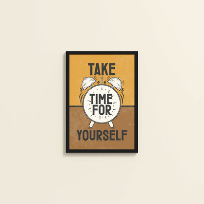 Wall View of Take Time For Yourself Motivational Wall Decor in Black Color Frame