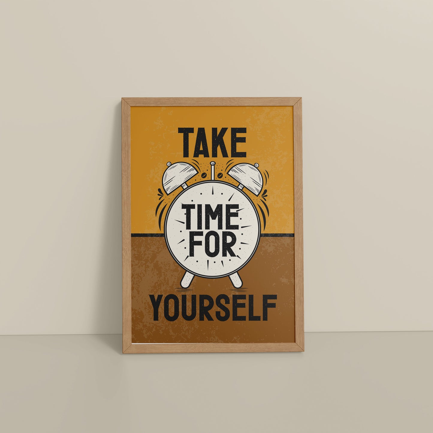 Floor View of Take Time For Yourself Motivational Wall Decor in Natrual Color Frame