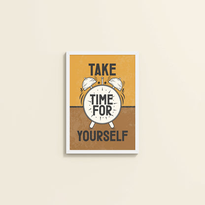 Wall View of Take Time For Yourself Motivational Wall Decor in White Color Frame