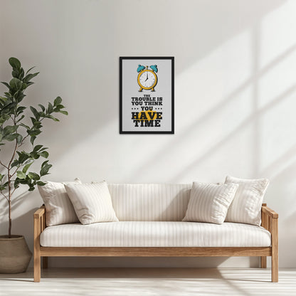 Living Room Cabinet Table Preview of Don’t Wait – Time Awareness Quote Decor in Black Color Frame