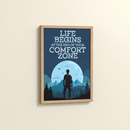 Side View of Life begins at the end of comfort zone Motivational Wall Art in Natrual Color Frame
